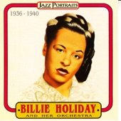 Billie Holiday and Her Orchestra - summertime