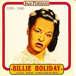 Billie Holiday - Billie Holiday & Her Orchestra Billie Holiday - Billie Holiday & Her Orchestra