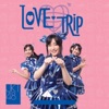 JKT48 - Love Trip