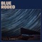1000 Arms - Blue Rodeo lyrics