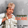 Manyan Gobe - Nazir M. Ahmad