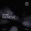 Stream & download We Move - Single