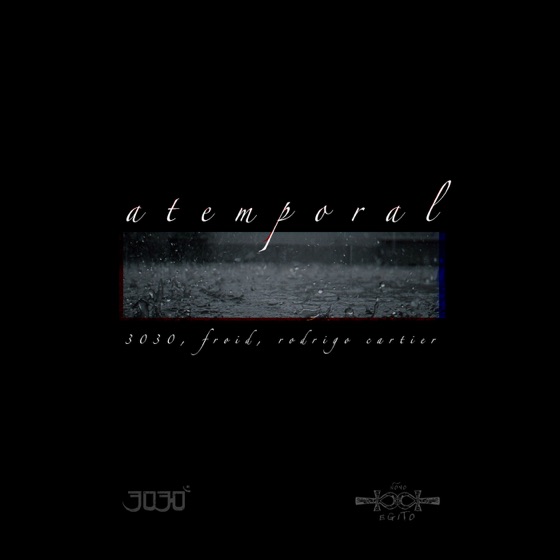 Cover artwork for Atemporal (feat. Froid & Rodrigo Cartier)