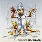 R.L. Burnside - Highway 7