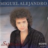 En septiembre fuiste mia by Miguel Alejandro iTunes Track 5