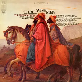 Three Wise Men by The Regency Choir Orchestra album reviews, ratings, credits