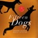 André Alexis - Fifteen Dogs (Unabridged)