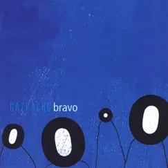 Bravo (Remastered) by Gazpacho album reviews, ratings, credits