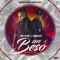 Un Beso (feat. Don J Leone) - Sambalaka lyrics