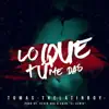 Lo Que Tu Me Das - Single album lyrics, reviews, download
