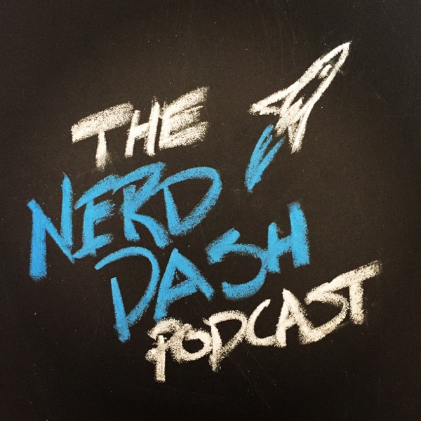 The Nerd Dash Podcast cover