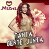 Tanta Gente Junta (Single)