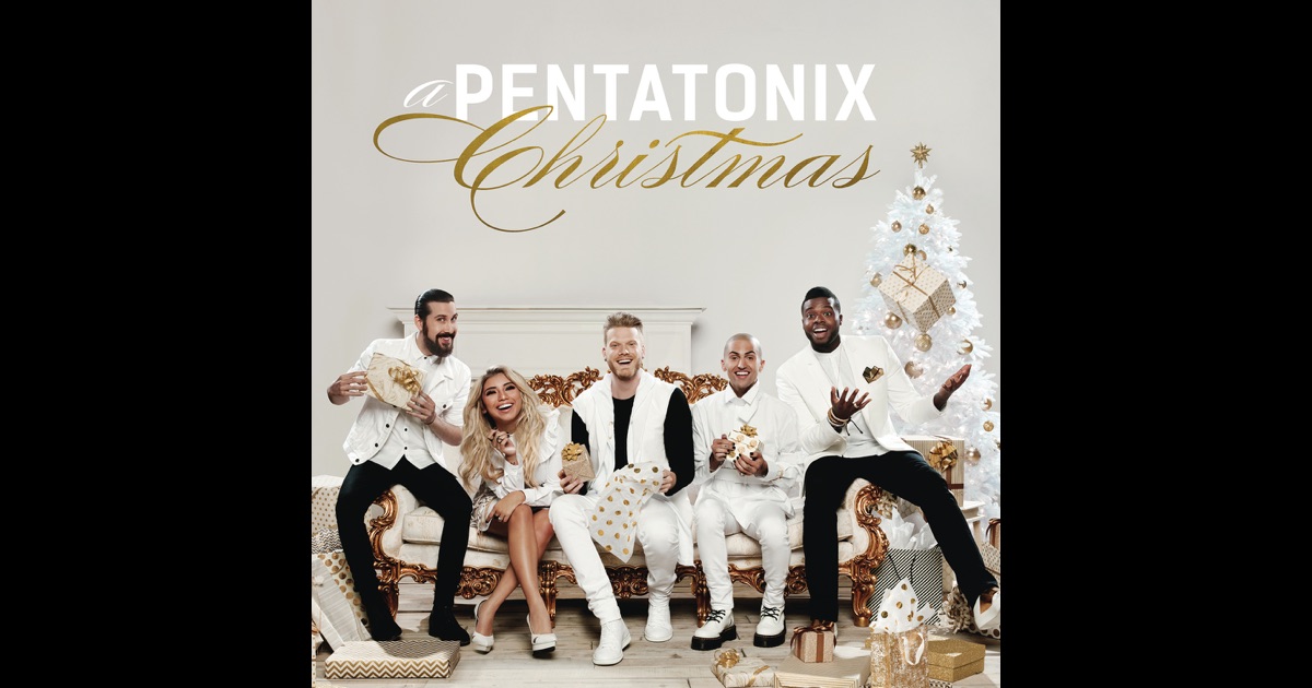 A Pentatonix Christmas by Pentatonix on Apple Music