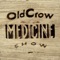 Ways of Man - Old Crow Medicine Show lyrics