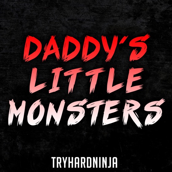 Cover artwork for Daddy's Little Monsters (feat. Jordan Lacore)