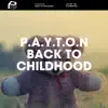 Stream & download Back To Childhood - Single