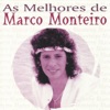 As Melhores de Março Monteiro