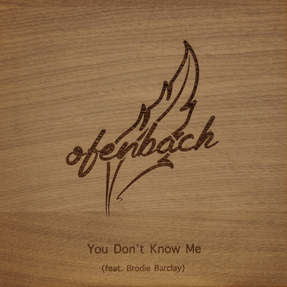 Cover artwork for You Don't Know Me (feat. Brodie Barclay)