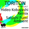 Toriton Remixes, Pt. 2 - Single album lyrics, reviews, download
