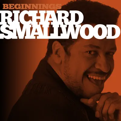 Beginnings - Richard Smallwood