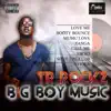 Big Boy Music album lyrics, reviews, download