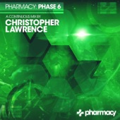 Pharmacy: Phase 6 mixed by Christopher Lawrence artwork