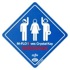 REEEWIND! - Single by M-flo loves Crystal Kay album reviews, ratings, credits