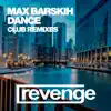 Dance (Remixes) - Single album lyrics, reviews, download