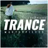 Stream & download Trance Masterpieces