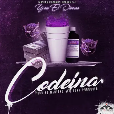 Codeina - Single - Yan El Diverso
