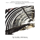 House Music (feat. John Julius Knight & Roland Clark) - EP