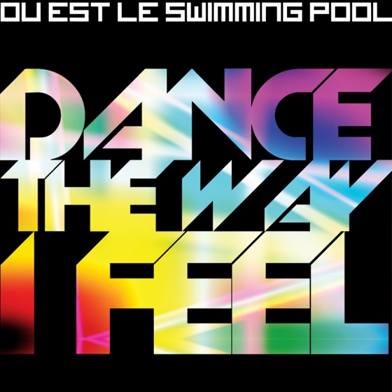 Cover artwork for Dance the Way I Feel
