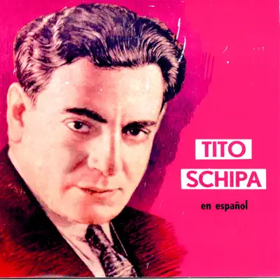 Tito Schipa en Español - Tito Schipa