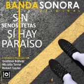 Sin Tetas Sí Hay Paraíso / Sin Senos Sí Hay Paraíso (Banda Sonora Original) artwork