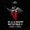 Bandit - Azide & Rfen lyrics