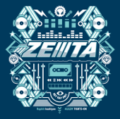 ZEⅢTA - ZEIIITA(らっぷびと, はしやん, アリレム, タイツォン, K’s)