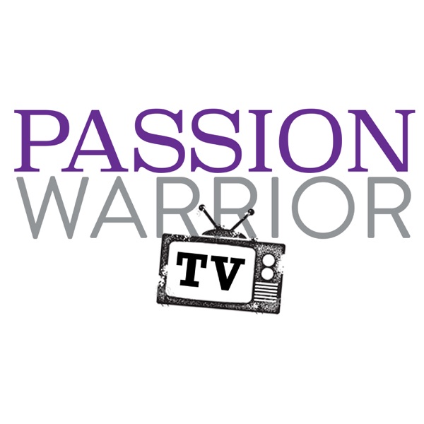 Passion Warrior TV cover