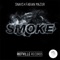 Smoke - Snavs & Fabian Mazur lyrics