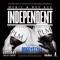 Independent (feat. Pomona Drey) - M.E.R.C. & Ree Ree lyrics