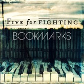 Five for Fighting - What If