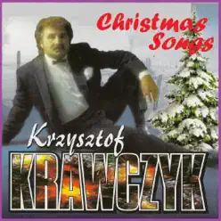 Christmas Songs - Krzysztof Krawczyk Christmas Songs - Krzysztof Krawczyk