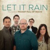 Let It Rain: The Best of Pocket Full of Rocks