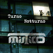 Turno notturno - EP - Mistico