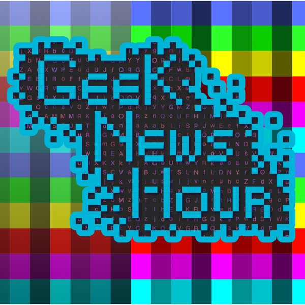 The Geek News Hour cover