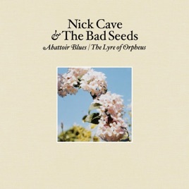 Nick Cave and The Bad Seeds: There She Goes, My Beautiful World