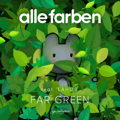 Far Green (feat. Lahos) - Single - Alle Farben Far Green (feat. Lahos) - Single - Alle Farben