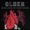 O.L.D.E.R - Older lyrics
