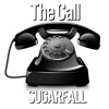 SugarFall - The Call