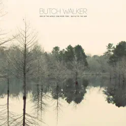 End of the World (One More Time) - Single - Butch Walker End of the World (One More Time) - Single - Butch Walker