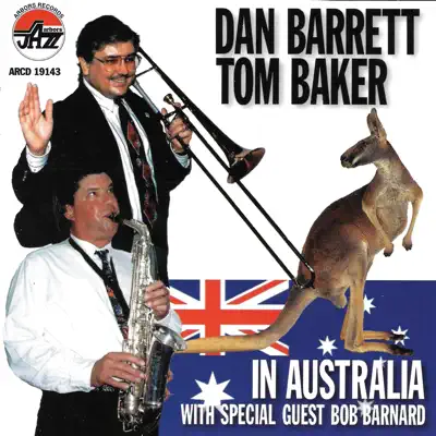 In Australia - Dan Barrett In Australia - Dan Barrett